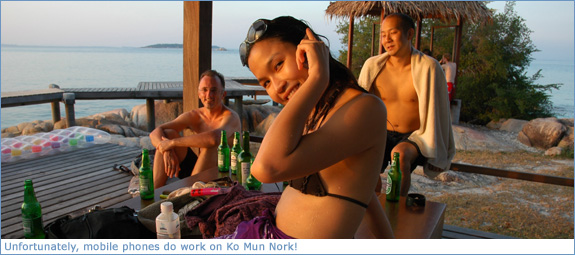Unfortunately mobile phones work on Ko Mun Nork