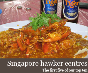 Singapore's Top 10 Hawker Centres Singapore's Top 10 Hawker Centres