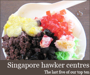 Singapore's Top 10 Hawker Centres Singapore's Top 10 Hawker Centres