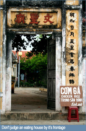 Don't judge an eating house by it's frontage -- Com Ga eaterie in Hoi An, Vietnam Don't judge an eating house by it's frontage -- Com Ga eaterie in Hoi An, Vietnam