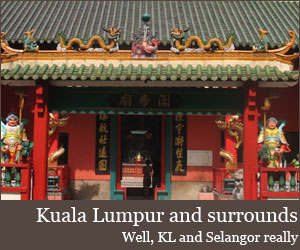 Kuala Lumpur and surrounds