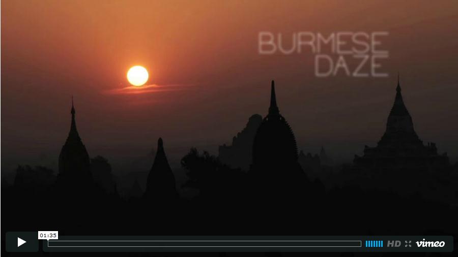View A Burmese Daze on Vimeo View A Burmese Daze on Vimeo